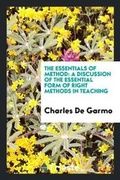 Cover: The Essentials of Method - Trieste Publishing