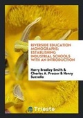 Cover: Riverside Education Monographs - Trieste Publishing