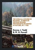 Cover: The Normal Course in Reading. Alternate Second Reader - Trieste Publishing