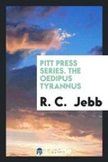 Cover: The Oedipus Tyrannus, Ed. by R.C. Jebb - Trieste Publishing