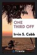 Cover: One Third Off - Trieste Publishing