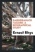 Cover: Rabindranath Tagore - Trieste Publishing
