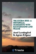 Cover: The Storm Bird - Trieste Publishing