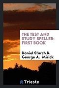 Cover: The Test and Study Speller - Trieste Publishing