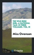 Cover: The Wild Irish Girl - Trieste Publishing