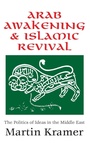Cover: Arab Awakening and Islamic Revival - Routledge