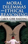 Cover: Moral Dilemmas and Ethical Reasoning - Routledge
