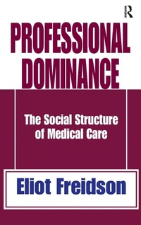 Enlarge image Cover: Professional Dominance - Routledge