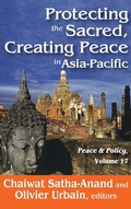 Cover: Protecting the Sacred, Creating Peace in Asia-Pacific - Routledge
