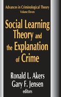 Cover: Social Learning Theory and the Explanation of Crime - Routledge