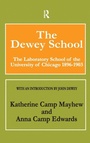Cover: The Dewey School - Routledge
