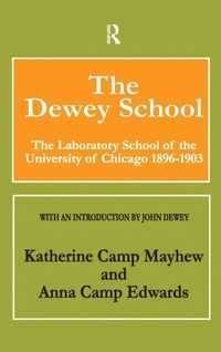 Enlarge image Cover: The Dewey School - Routledge