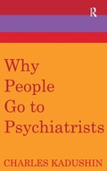 Cover: Why People Go to Psychiatrists - Routledge