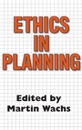 Cover: Ethics in Planning - Routledge
