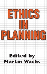 Enlarge image Cover: Ethics in Planning - Routledge