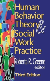 Enlarge image Cover: Human Behavior Theory and Social Work Practice - Routledge