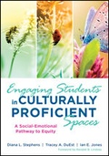 Cover: Engaging Students in Culturally Proficient Spaces - Corwin Press Inc
