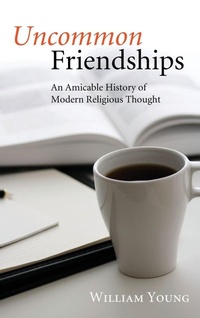 Enlarge image Cover: Uncommon Friendships - Wipf & Stock Publishers