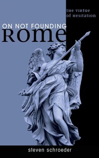Enlarge image Cover: On Not Founding Rome - Wipf & Stock Publishers