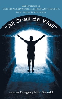 Enlarge image Cover: All Shall Be Well - Wipf & Stock Publishers