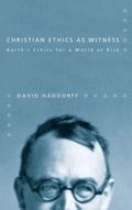 Cover: Christian Ethics as Witness - Wipf & Stock Publishers