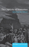 Cover: The Captivity of Innocence - Wipf & Stock Publishers