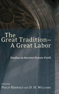 Cover: The Great Tradition--A Great Labor - Wipf & Stock Publishers