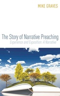Cover: The Story of Narrative Preaching - Wipf & Stock Publishers