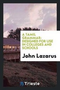 Enlarge image Cover: A Tamil Grammar - Trieste Publishing