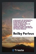 Cover: A Summary of the Principal Evidences for the Truth & Divine Origin of the Christian Revelation ... - Trieste Publishing