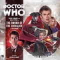 Cover: The Tenth Doctor Adventures: The Sword of the Chevalier - Big Finish Productions Ltd