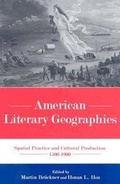 Cover: American Literary Geographies - University of Delaware Press