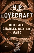 Cover: Der Fall Charles Dexter Ward - S. Fischer
