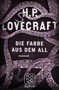 Cover: Die Farbe aus dem All - S. Fischer