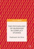 Cover: The Psychology of Buddhism in Conflict Studies - Palgrave Macmillan