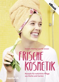 Abbildung von: Frische Kosmetik - Reinhardt, Friedrich