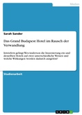 Cover: Das Grand Budapest Hotel im Rausch der Verwandlung - GRIN Verlag