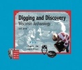 Cover: Digging and Discovery, 2nd Edition - Wisconsin Historical Society Press