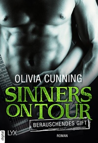 Abbildung von: Sinners on Tour - Berauschendes Gift - LYX