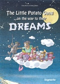Cover: The little potato gang on the way to their dreams - epubli