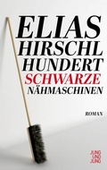 Cover: Hundert schwarze N&auml;hmaschinen - Jung und Jung