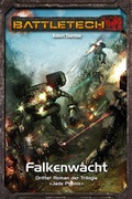 Cover: BattleTech Legenden 15 - Jadeph&ouml;nix 3 - Ulisses Medien und Spiel Distribution GmbH