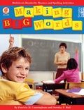 Cover: Making Big Words, Grades 3 - 6 - Good Apple