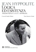 Cover: Logica ed esistenza. Testo francese a fronte - Il pensiero occidentale;Bompiani