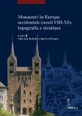 Cover: Monasteri in Europa Occidentale (Secoli VIII-XI) - Viella