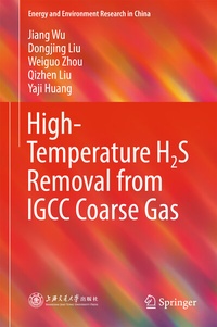 Abbildung von: High-Temperature H2S Removal from IGCC Coarse Gas - Springer