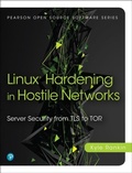 Cover: Linux Hardening in Hostile Networks - Addison Wesley