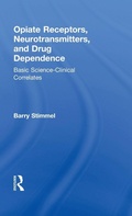 Bild: Opiate Receptors, Neurotransmitters, and Drug Dependence - Routledge