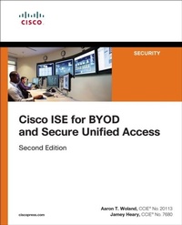 Abbildung von: Cisco ISE for BYOD and Secure Unified Access - Cisco Press