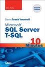 Cover: Microsoft SQL Server T-SQL in 10 Minutes, Sams Teach Yourself - Addison Wesley
